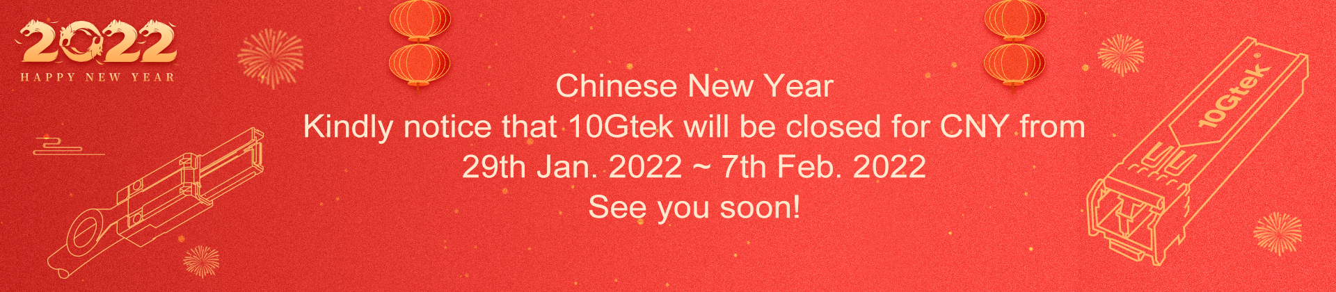 10Gtek Chinese New Year Festival holiday notice 2022
