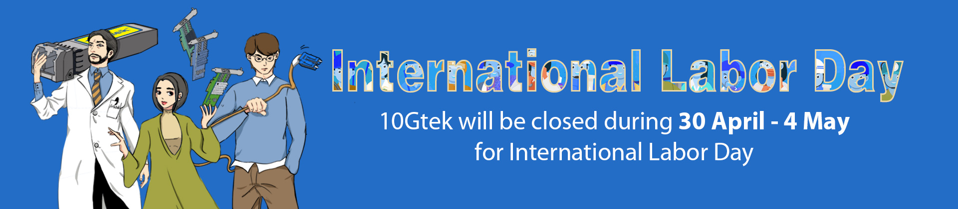 10Gtek international labor day notice